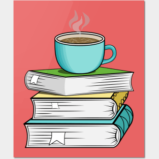 Books And Coffee Posters and Art